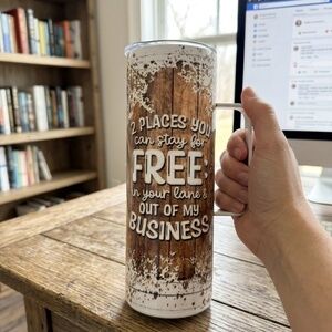 20oz "Stay In Your Lane" Tumbler – Funny Sassy Quote